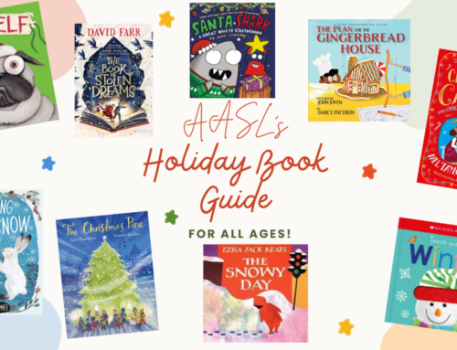 AASL’s Holiday Book Guide for All Ages!